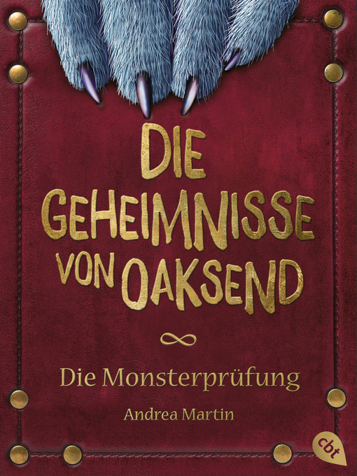 Title details for Die Geheimnisse von Oaksend--Monsterprüfung by Andrea Martin - Available